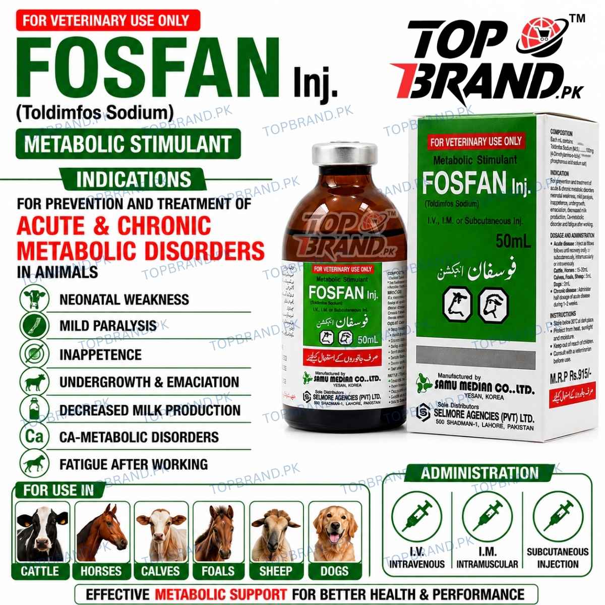 treatment of acute and chronic metabolic disorders. metabolic conditions associated weakness, reduced appetite, poor development, emaciation, reduced milk production, calcium metabolic disorders and fatigue following work. Treatmet intravenous, intramuscular or subcutaneous Treatment Toldimfos Sodium 4-Dimethylamino-o-tolyl phosphonous acid sodium salt Fosfan injection for acute and chronic metabolic disorders Selmore Proucts Samu Median Co Products Veterniary products