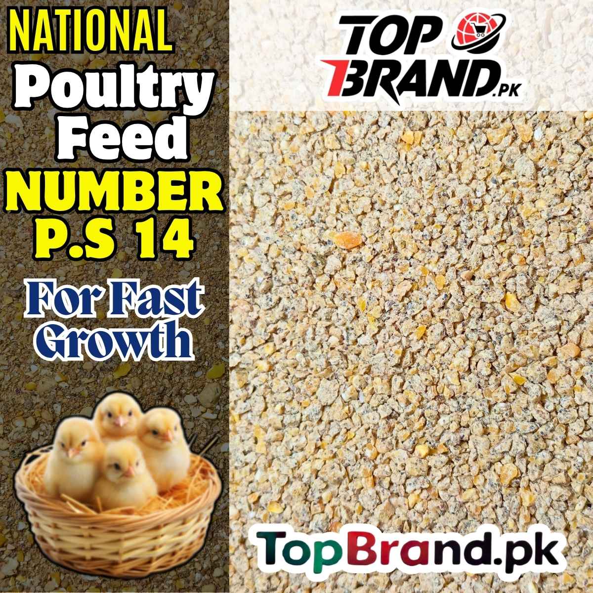 Poultry Feed No. P.S 14 (Pre Starter 14) For Fast Growth