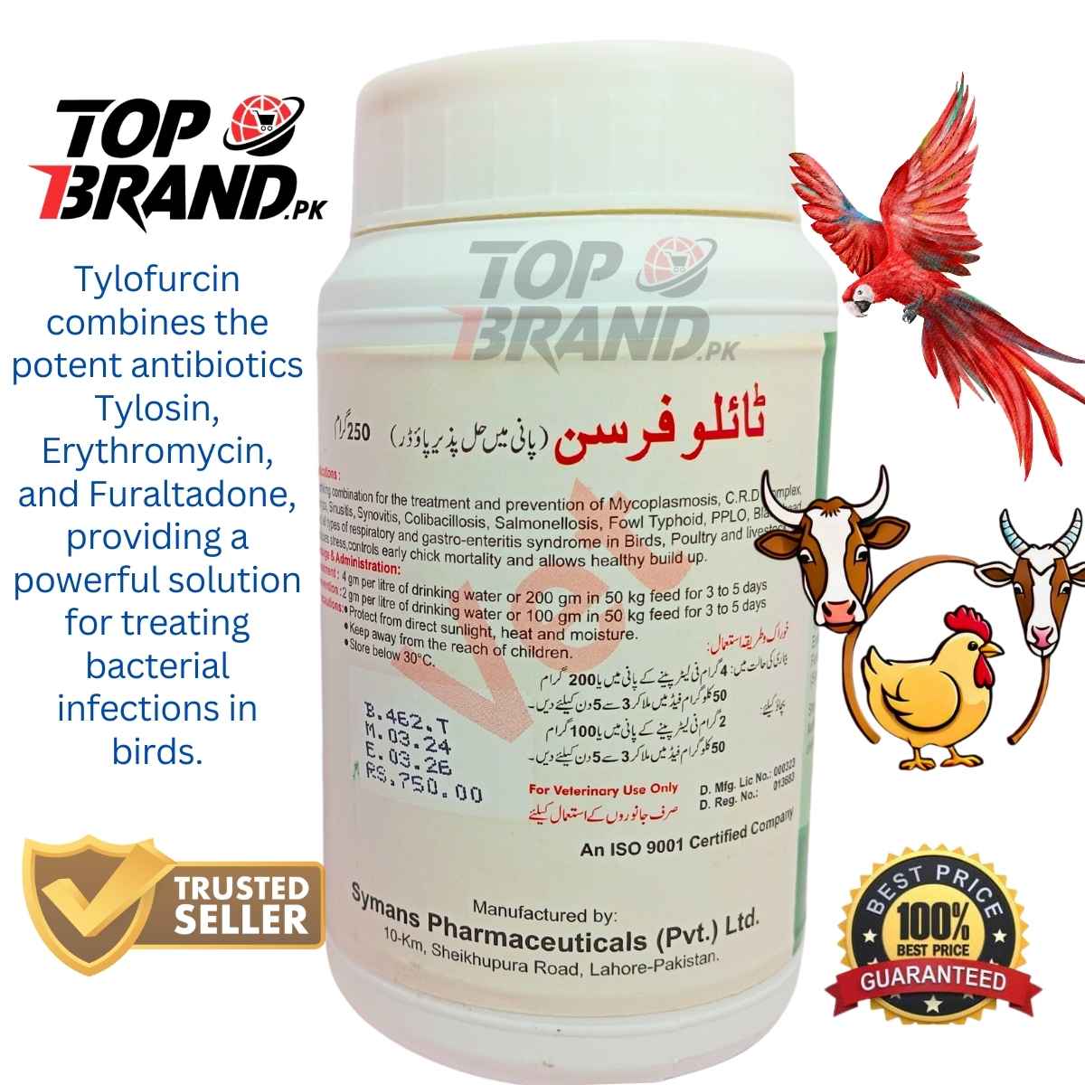Symans Tylofurcin –  (Tylosin Tartrate + Erythromycin Thiocyanate + Furaltadone) for poultry and live stock